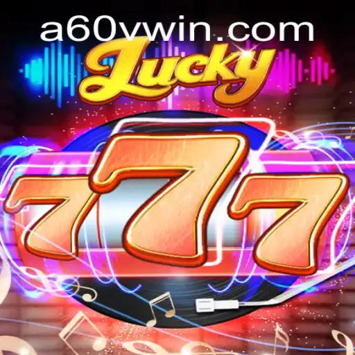 Discover the Thrill of Lucky777 - The Ultimate Gaming Adventure at a60v.com